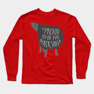 Proud to be black sheep Long Sleeve T-Shirt